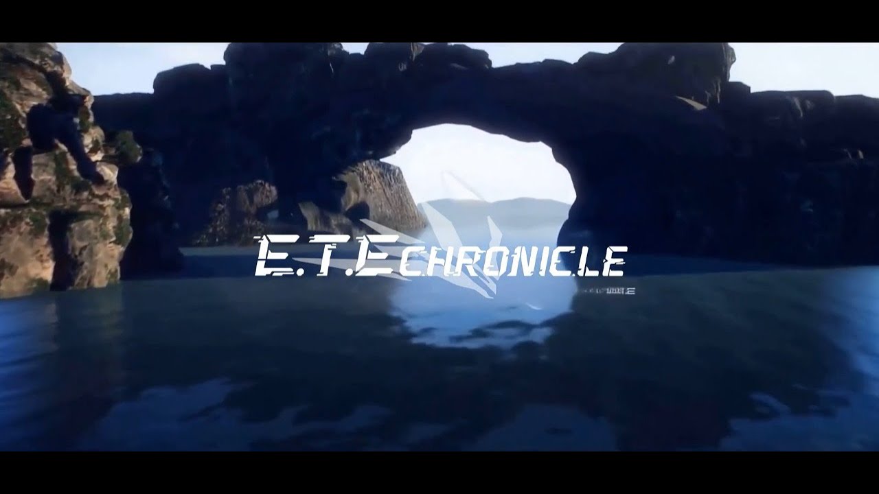 E.T.E Chronicle | Official Trailer