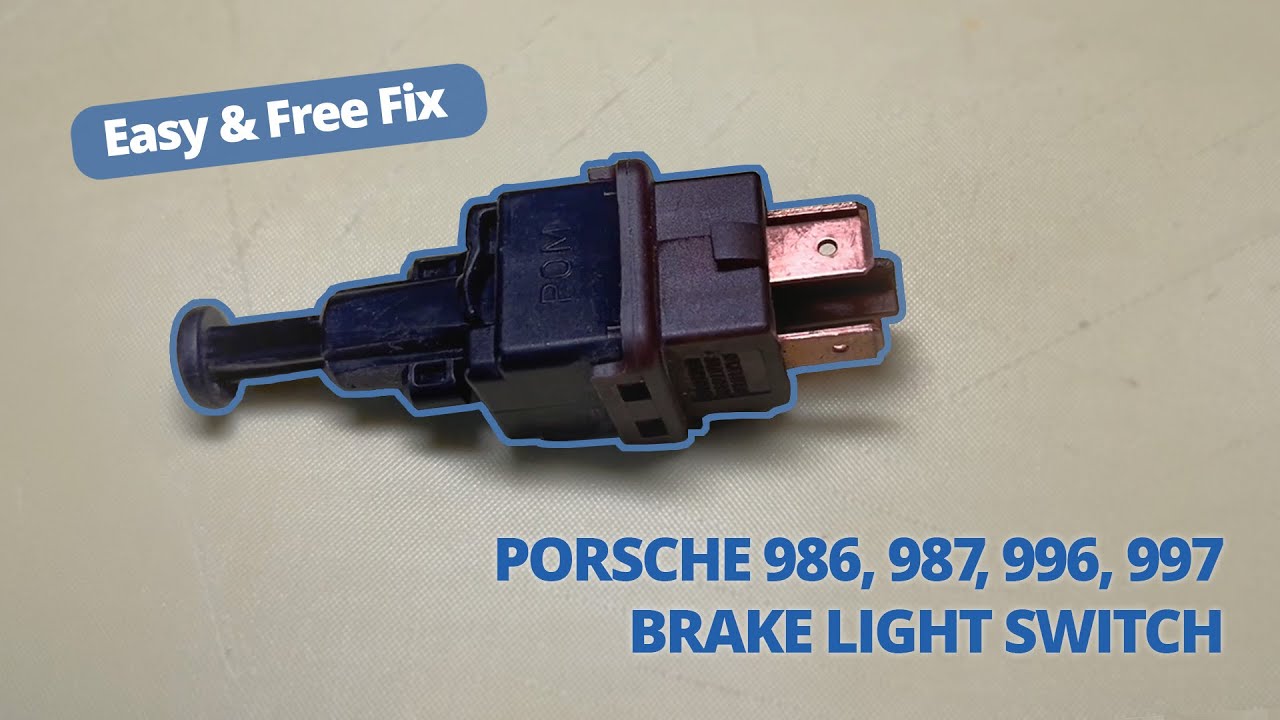 Porsche Brake Light Switch — Fixed!