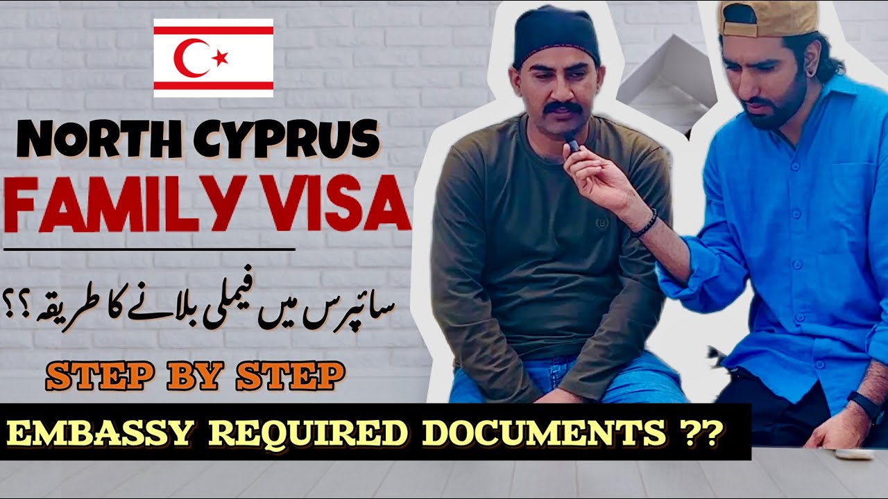 North Cyprus Family INVITATION LETTER | سائپرس میں فیملی کو بلانے کا مکمل طریقہ | Family Visa Cyprus