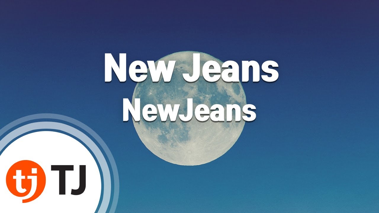 [TJ노래방] New Jeans - NewJeans / TJ Karaoke