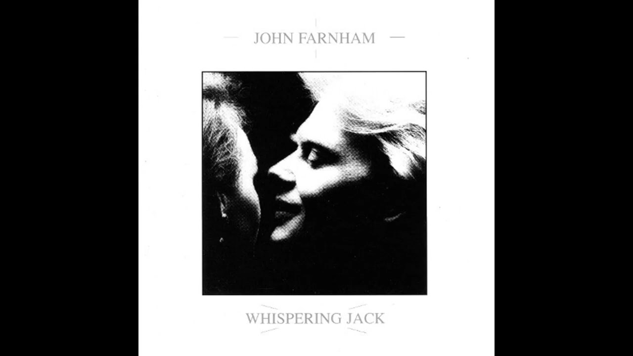 John Farnham - Whispering Jack (1986) Part 1 (Full Album)