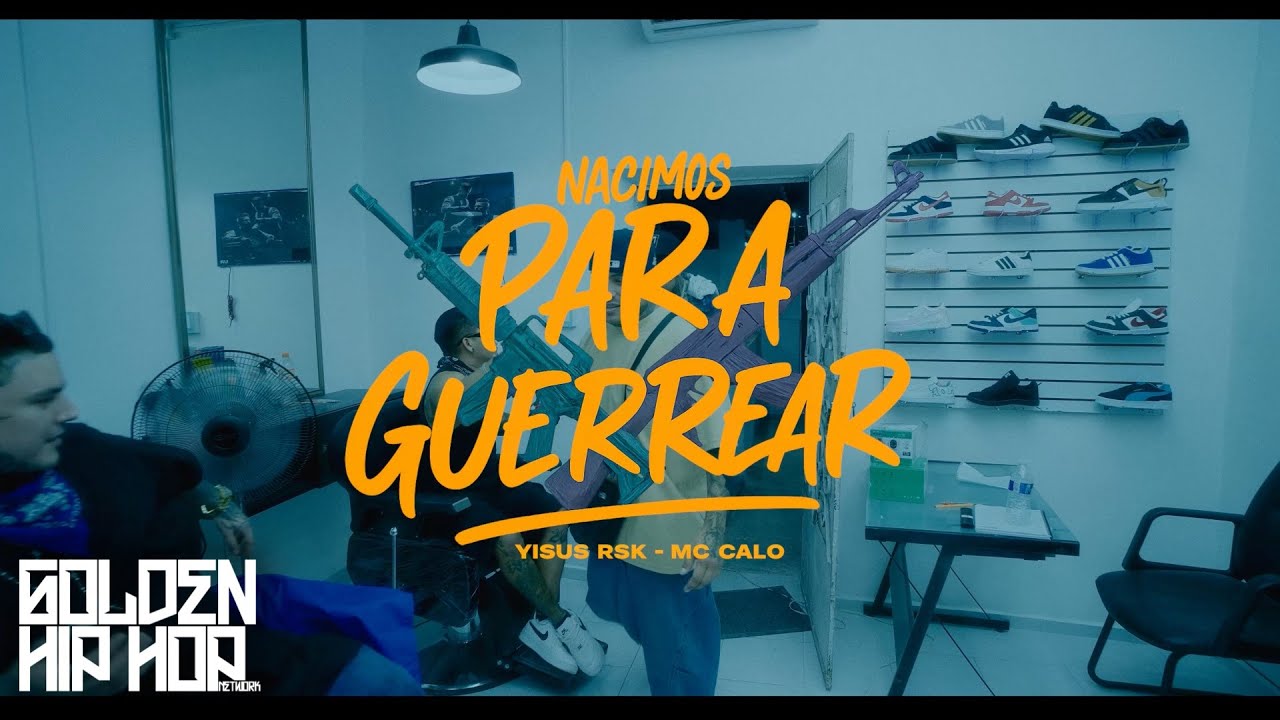 Nacimos Para Guerrear - Mc Calo x @YISUS_RSK  Video Oficial