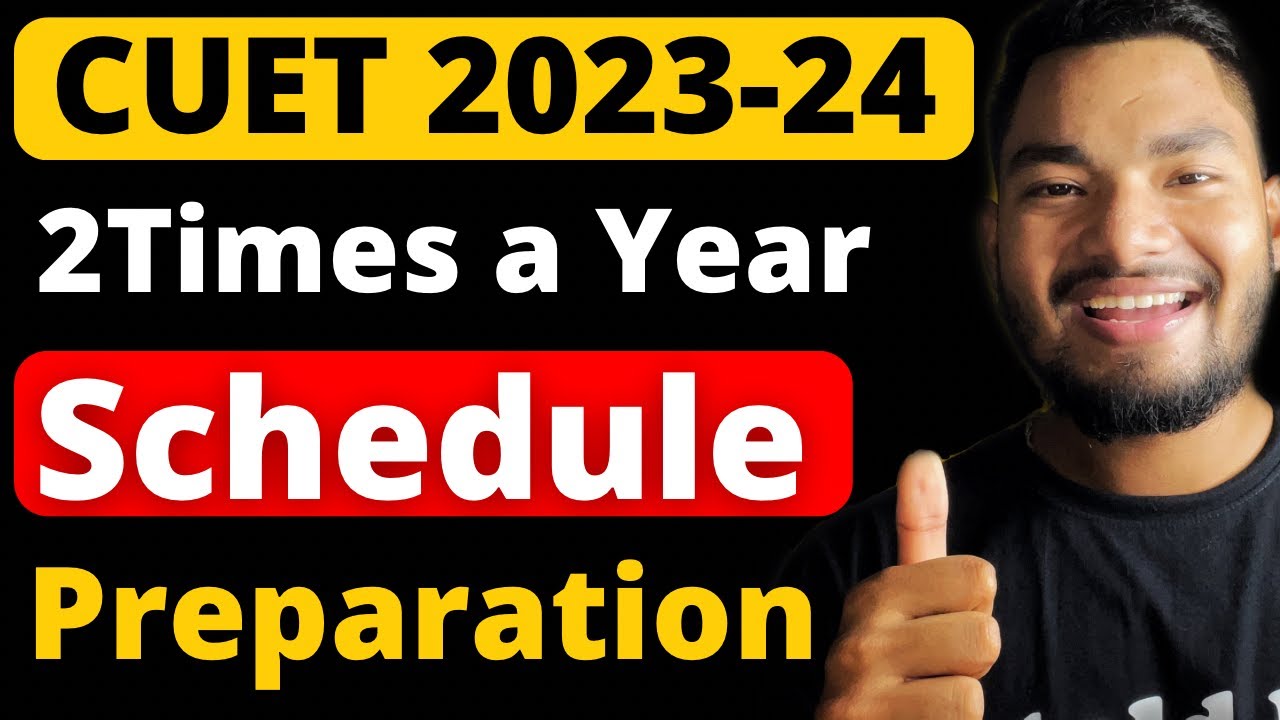 CUET 2023 - Twice a year | CUET 2023 Preparation,Strategy,Syllabus