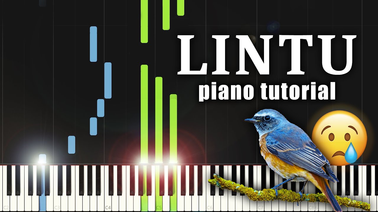 LINTU (Maailmaan m&auml; avaraan...) - Piano Tutorial