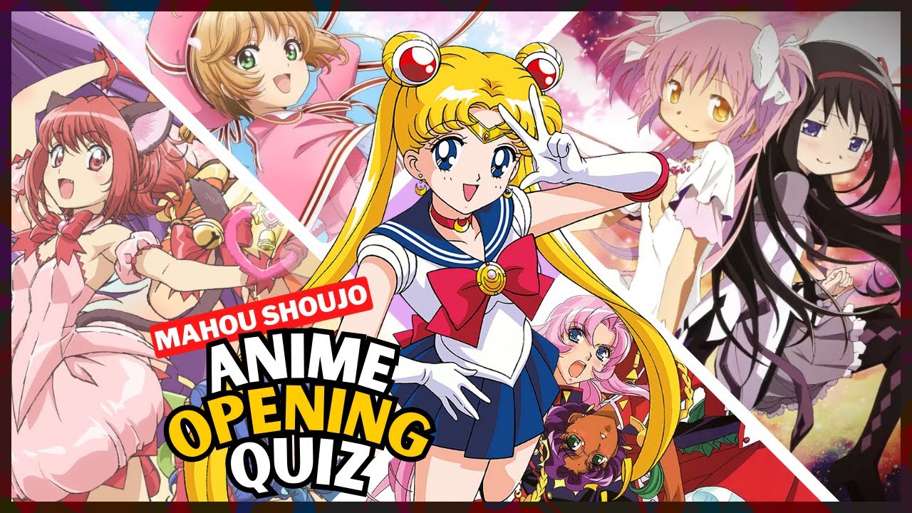 ANIME OPENING QUIZ ✨ 30 SONGS MAHOU SHOUJO MAGICAL GIRLS 💟