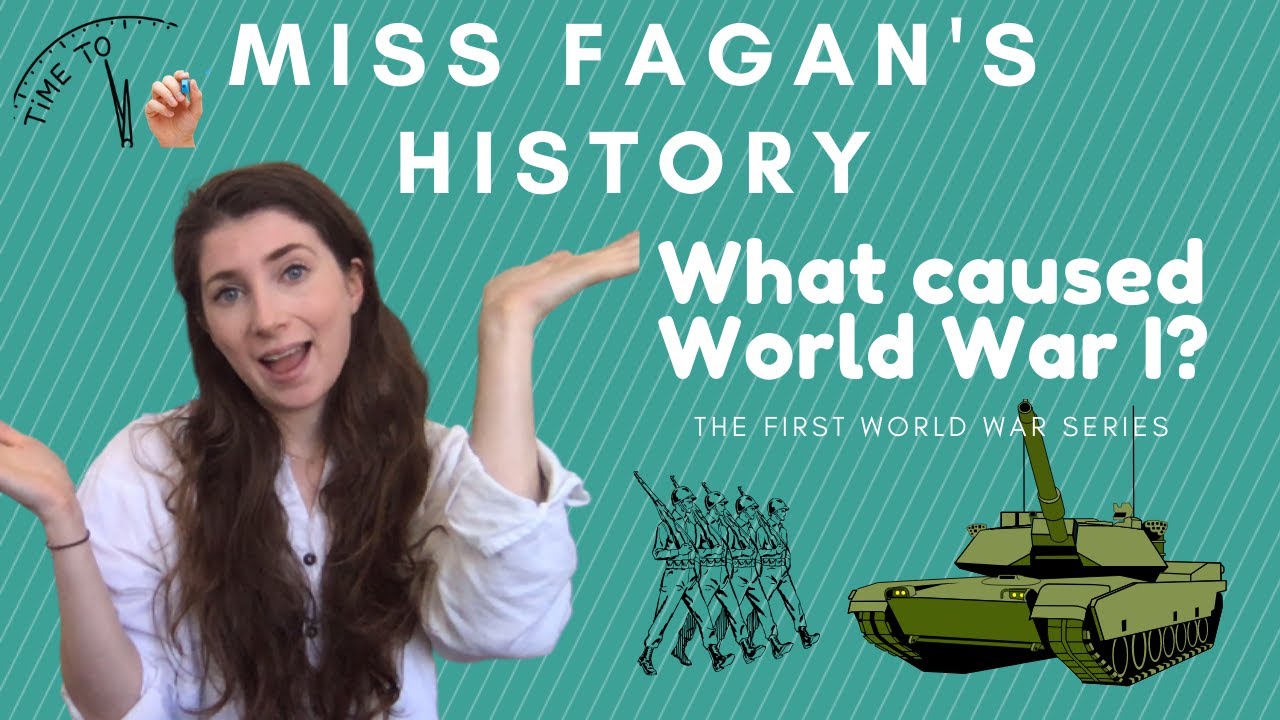 The Causes of World War I Explained