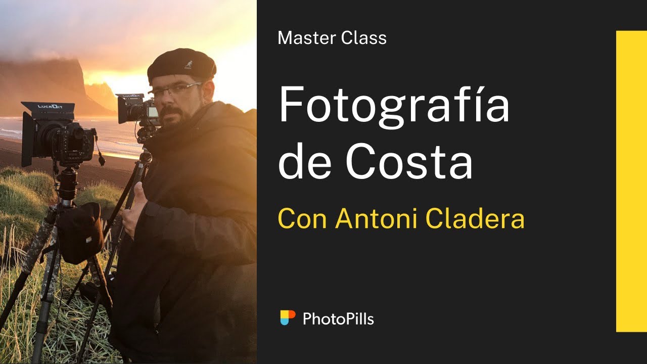 Masterclass de Fotografía de Costa con Antoni Cladera | Inspiración, Planificación, Equipo y Ajustes