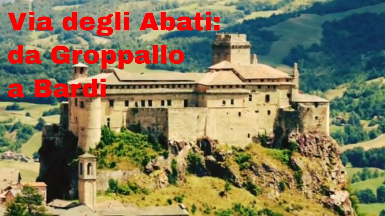 Via degli Abati: da Groppallo a Bardi