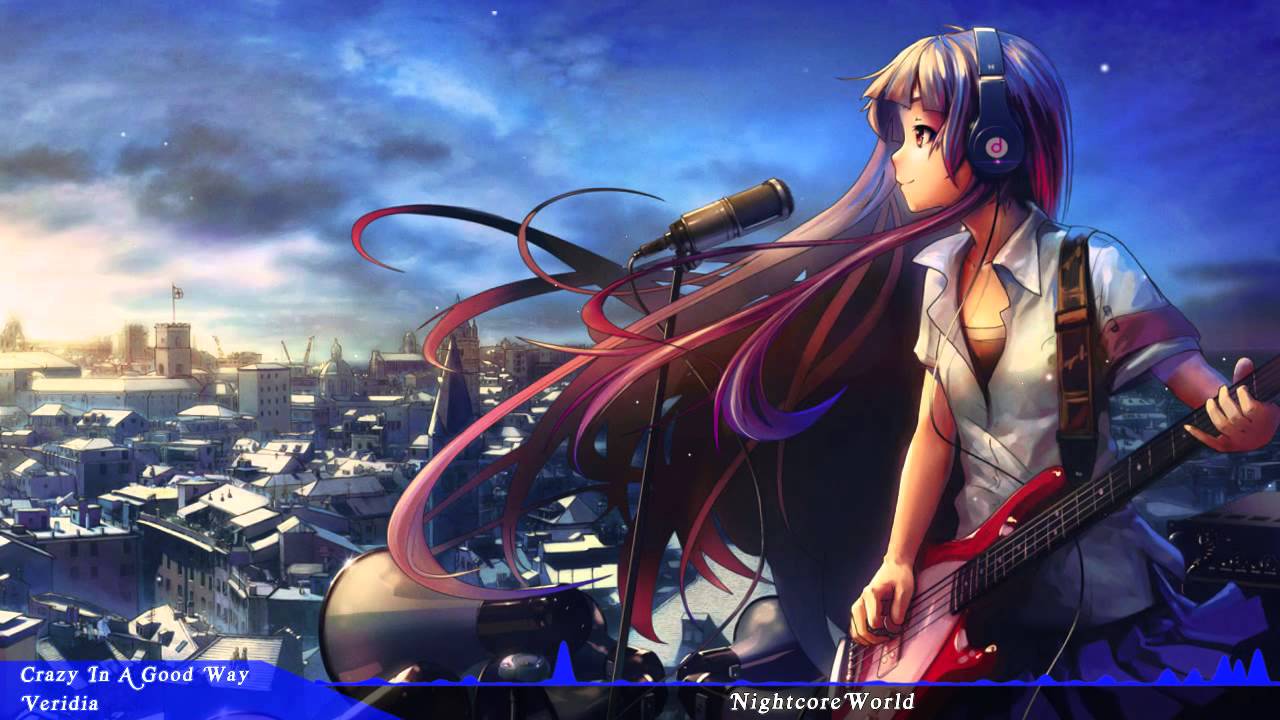 Nightcore - Crazy In A Good Way