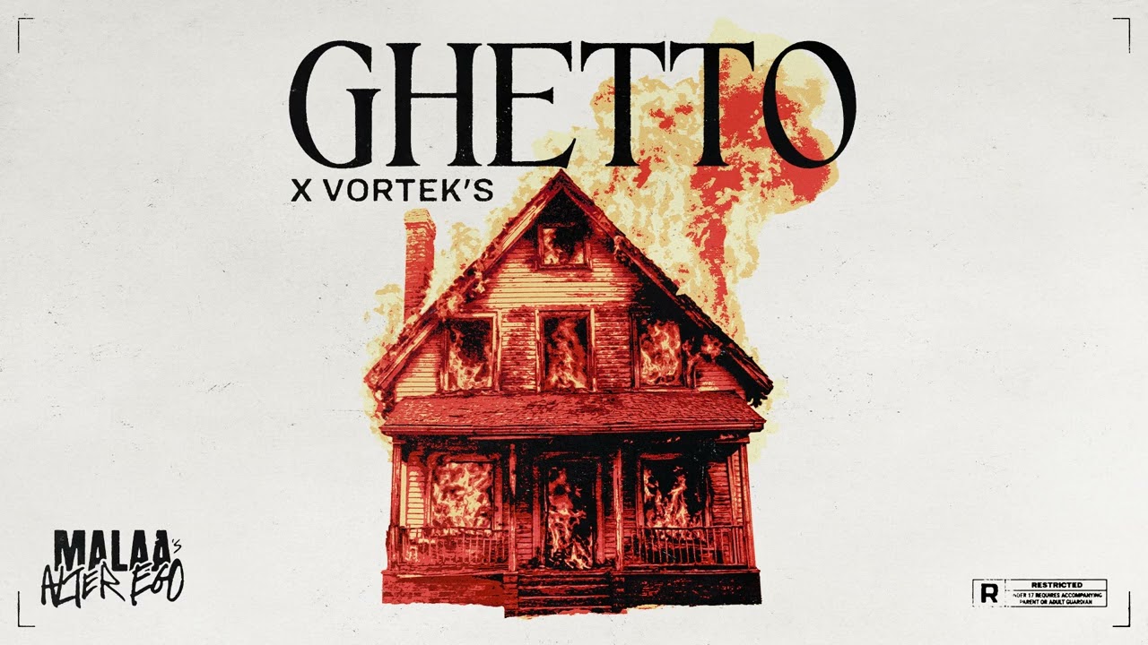 Malaa's Alter Ego - Ghetto (Feat. Vortek's)