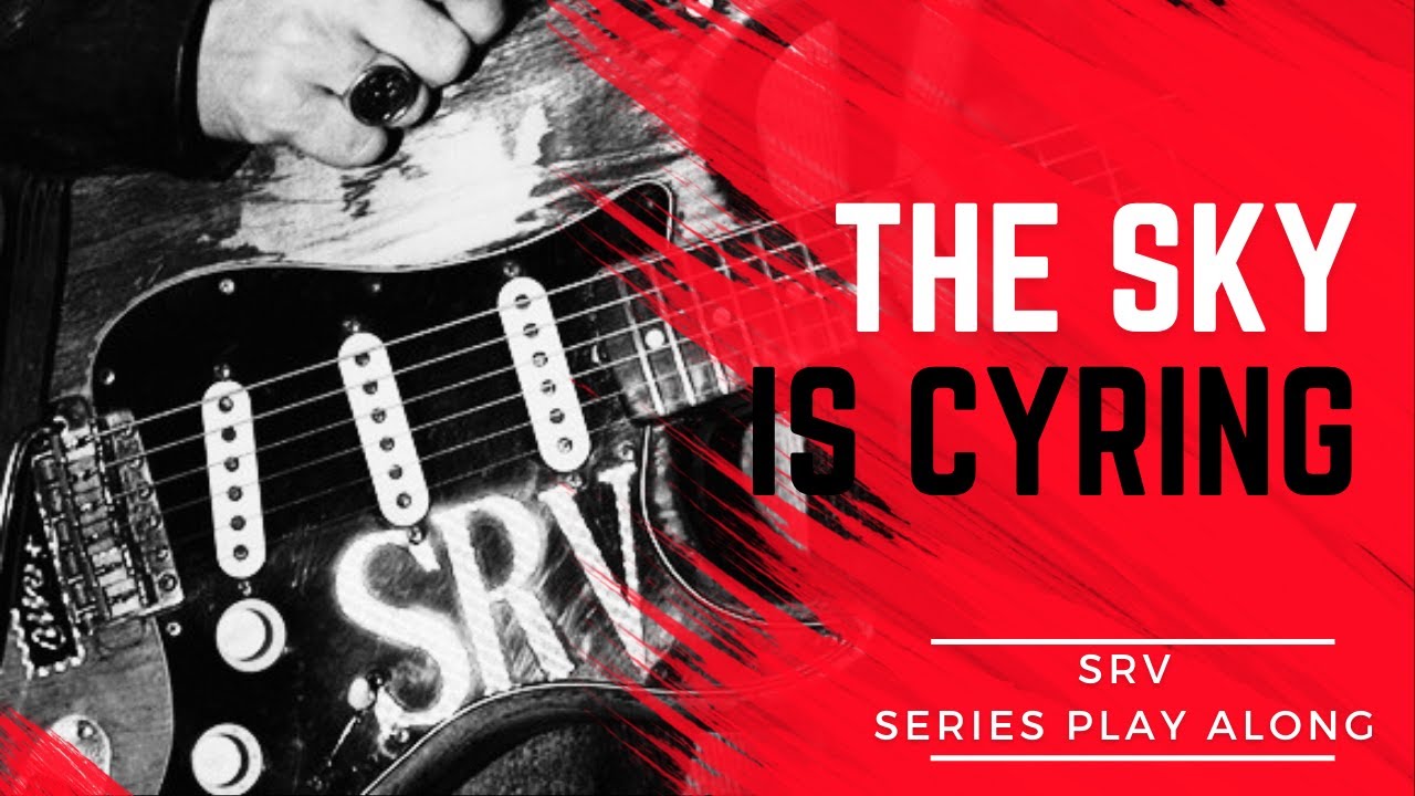 Stevie Ray Vaughan - The Sky Is Crying (Guitar Play Along with Tabs)
