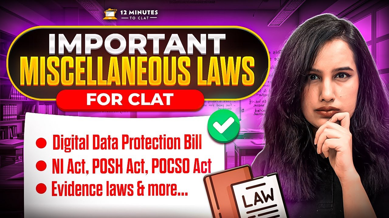 Most Important Miscellaneous Laws for CLAT 2026 | One Shot Revision (POSH, POCSO, DPDP)