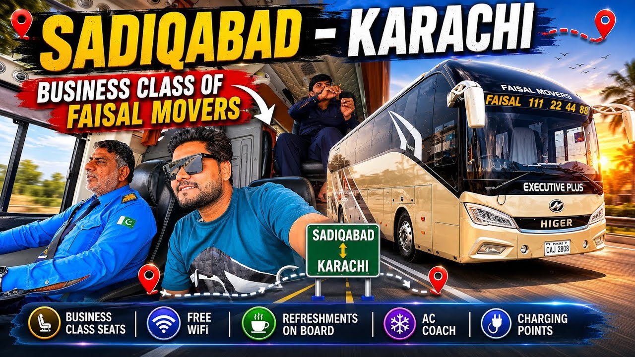 Business Class Journey in Faisal Movers | Sadiqabad to Karachi | Luxury Bus Experience