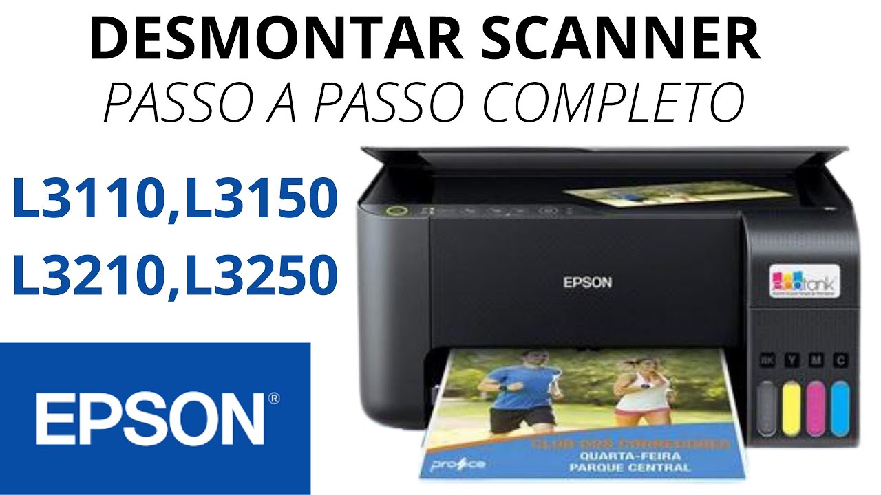 🏆COMO DESMONTAR SCANNER DA IMPRESSORA EPSON
