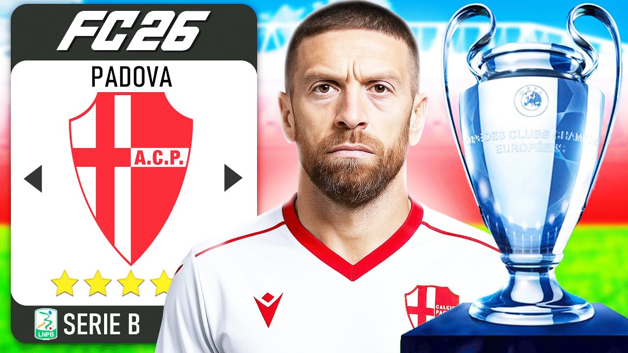 RICOSTRUISCO IL PADOVA del PAPU GOMEZ fino ALLA VITTORIA della CHAMPIONS LEAGUE su FC26!