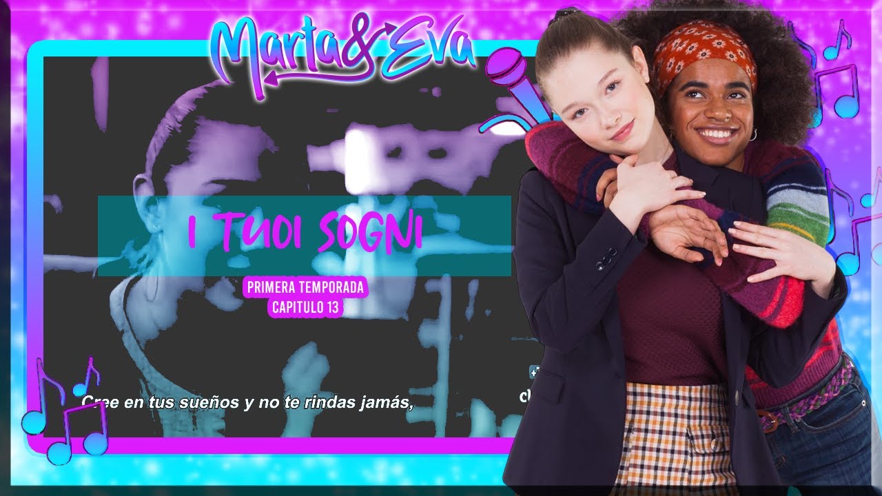 Luca - I tuoi sogni (Marta & Eva) (T1C13)