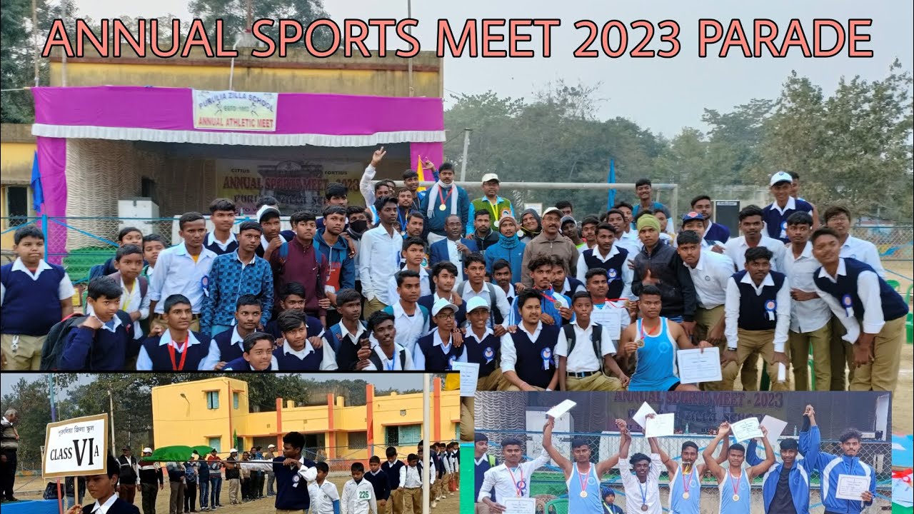 PURULIA ZILLA SCHOOL 🏫 [ANNUAL 💐SPORTS MEET🏅 2023 PARADE]