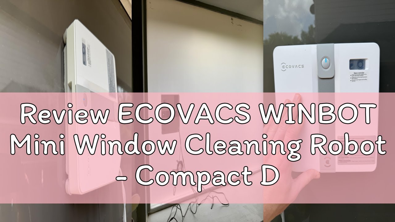 Review ECOVACS WINBOT Mini Window Cleaning Robot - Compact Design, Dual Nozzles with Ultrasonic Spra