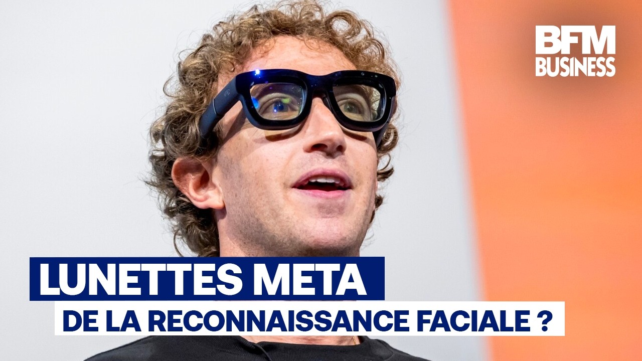Culture IA : Lunettes Meta, de la reconnaissance faciale, par Anthony Morel