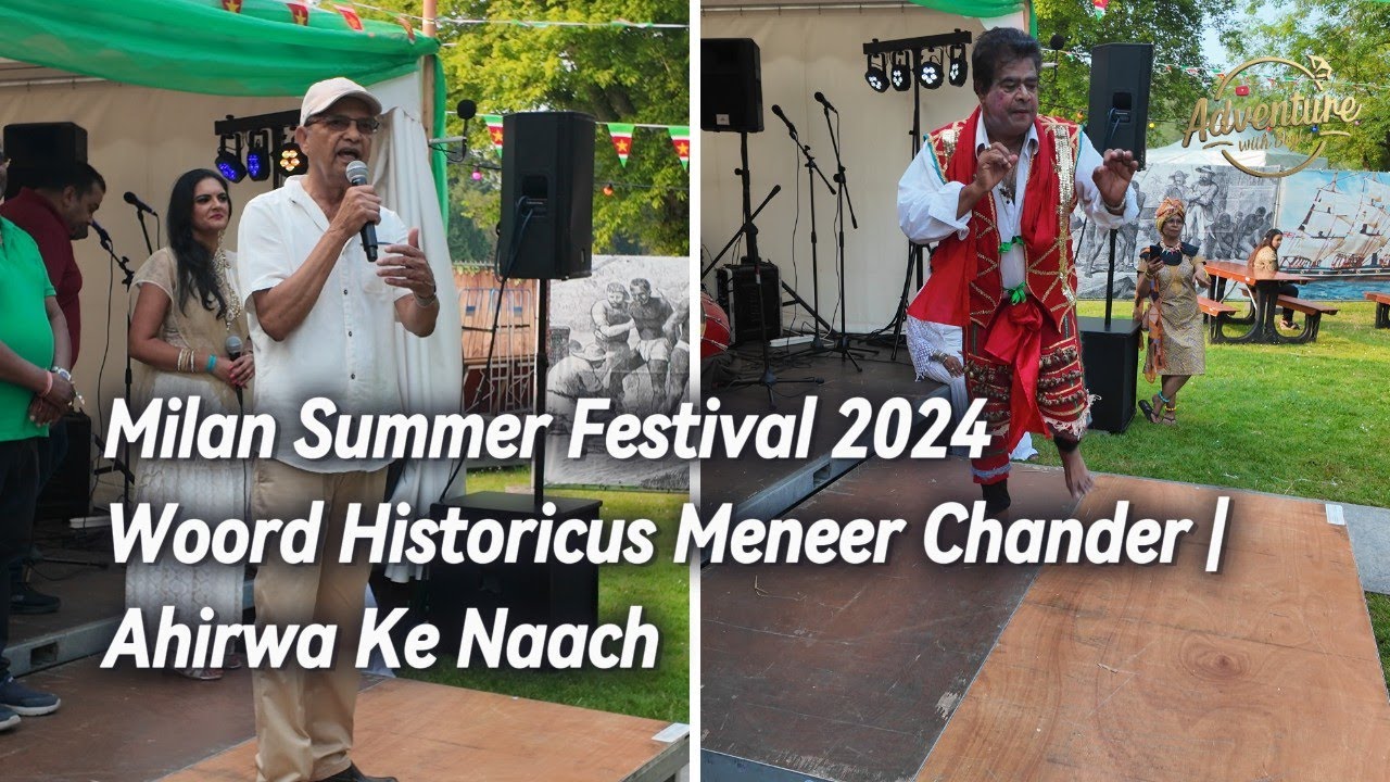 Milan Summer Festival 2024 | Woord Historicus Meneer Chander | Ahirwa Ke Naach