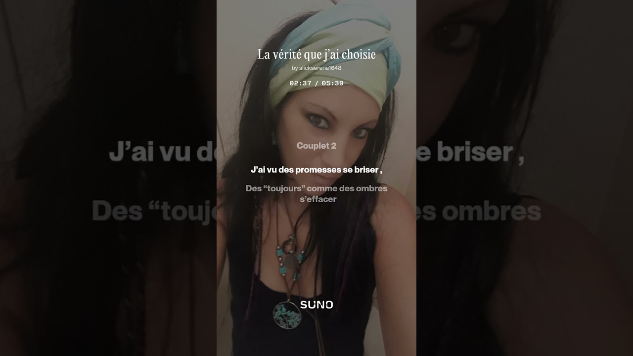 La vérité que j’ai choisie