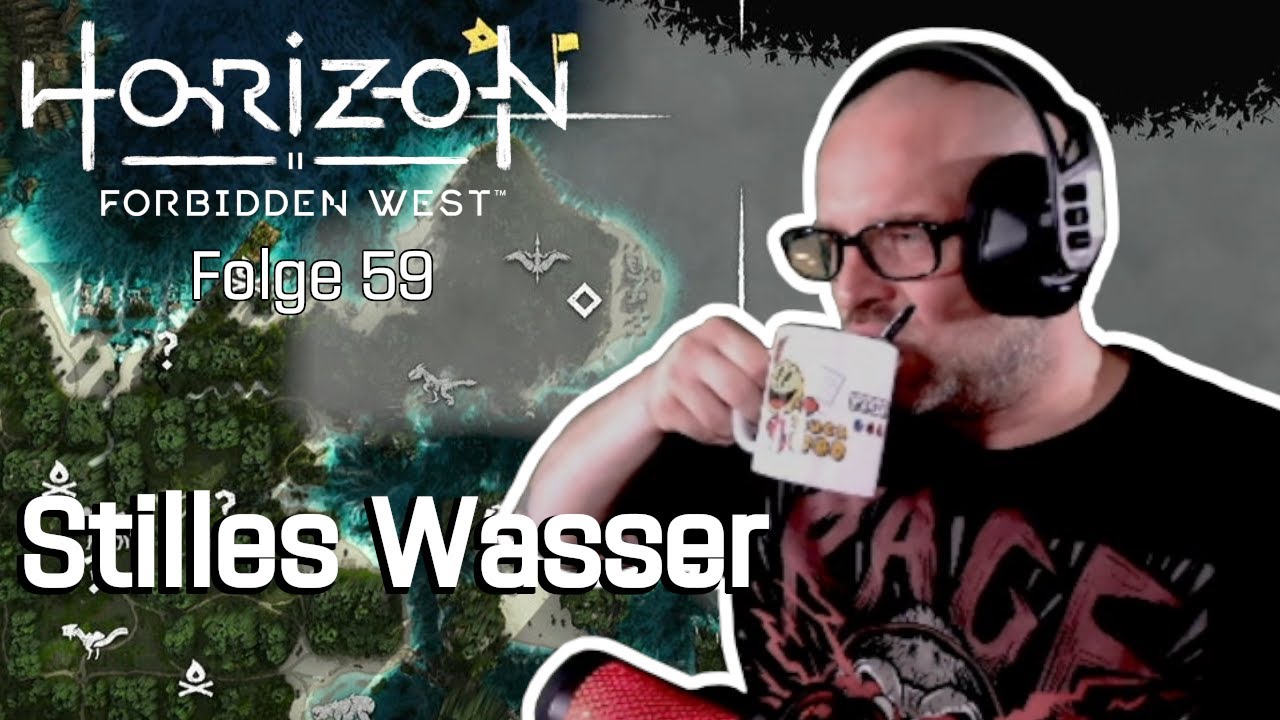 [PS 5] Horizon Forbidden West - Folge 59: Das Wasser wird nebelfrei