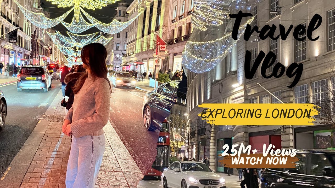 Christmas Lights at Regent Street ✨🎄 | London Winter Vlog