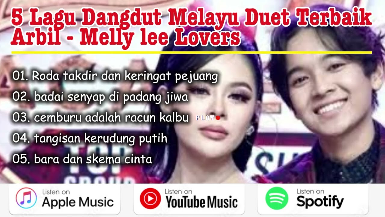 Koleksi Dangdut Melayu Terbaru Arbil Meli Lovers - (Official Duet Series 2026)