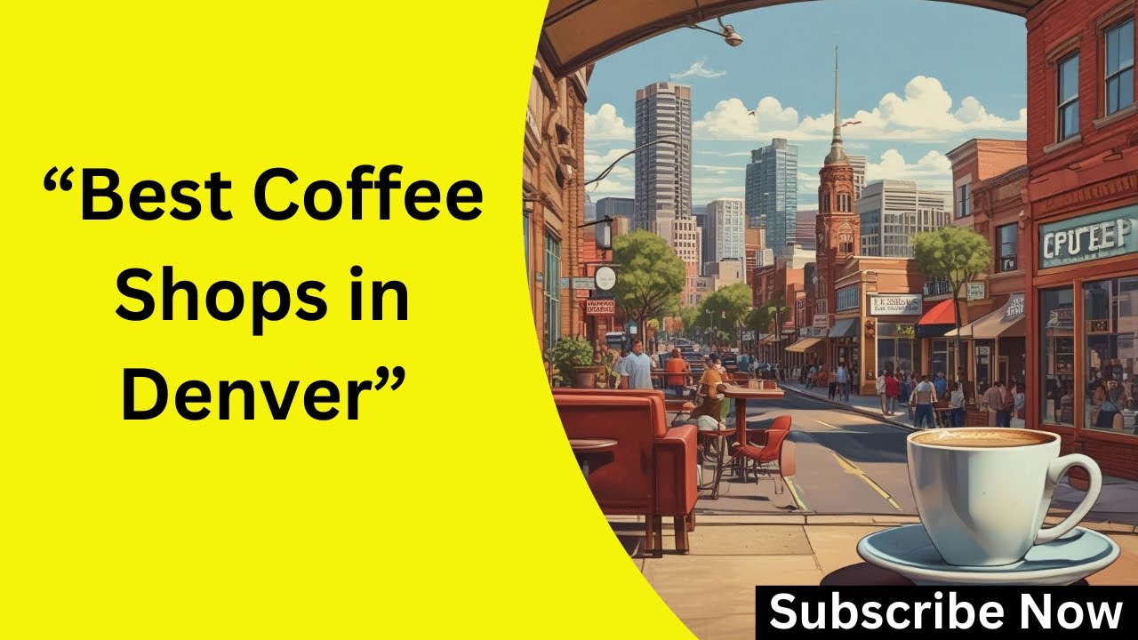 Best Coffee Shops in Denver | Hidden Gems & Must-Visit Spots - Win Big(FREE)