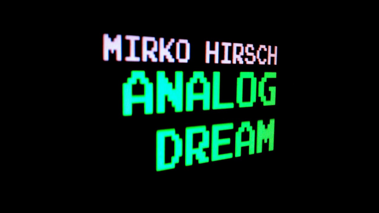 MIRKO HIRSCH   Analog Dream Remastered   POWER SPACESYNTH