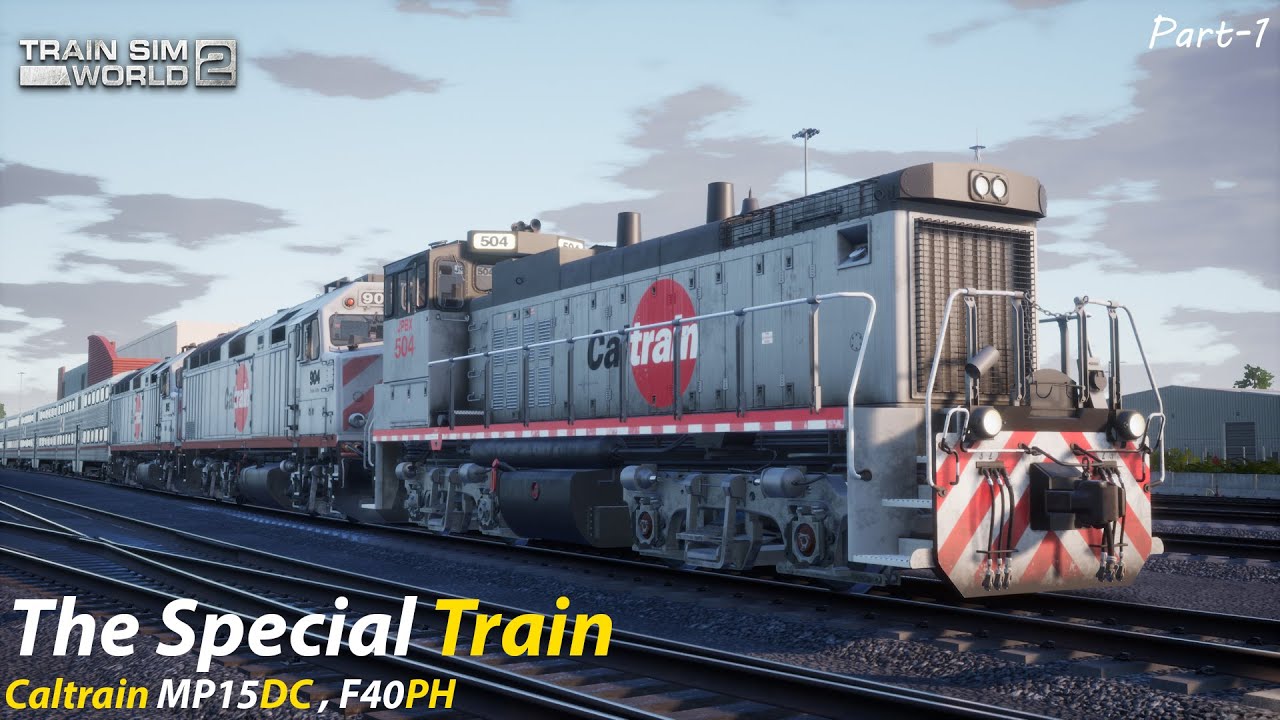 The Special Train Part 1 : Peninsula Corridor : Train Sim World 2 1080p60fps