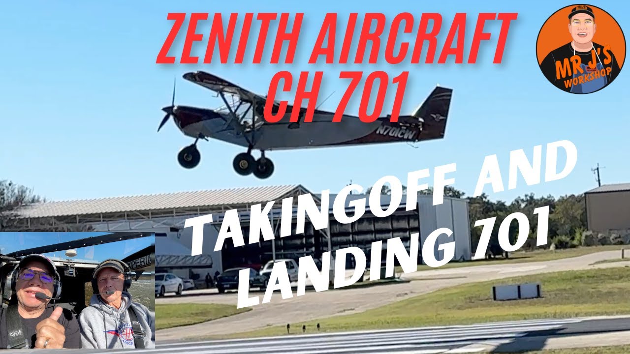 ZENITH AIRCRAFT CH 701 TAKEOFF AND LANDING
