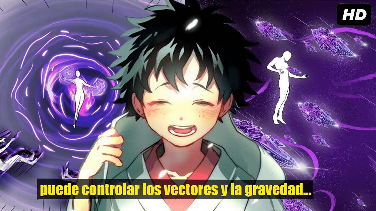 QHPS Izuku Tenia Un Quirk Que Le Permita Manipular Los Vectores Y La Gravedad?