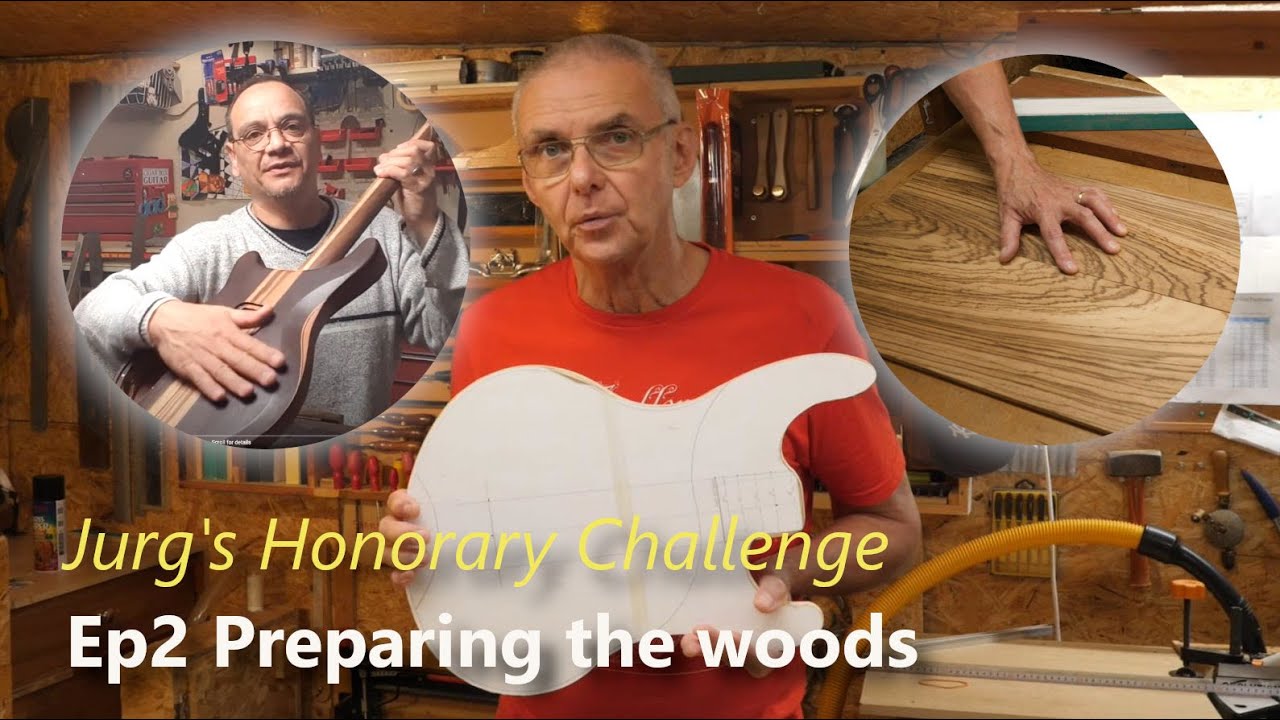 Jurg's Challenge Ep 2 - Bass Guitar Build from scratch  - preparing the woods