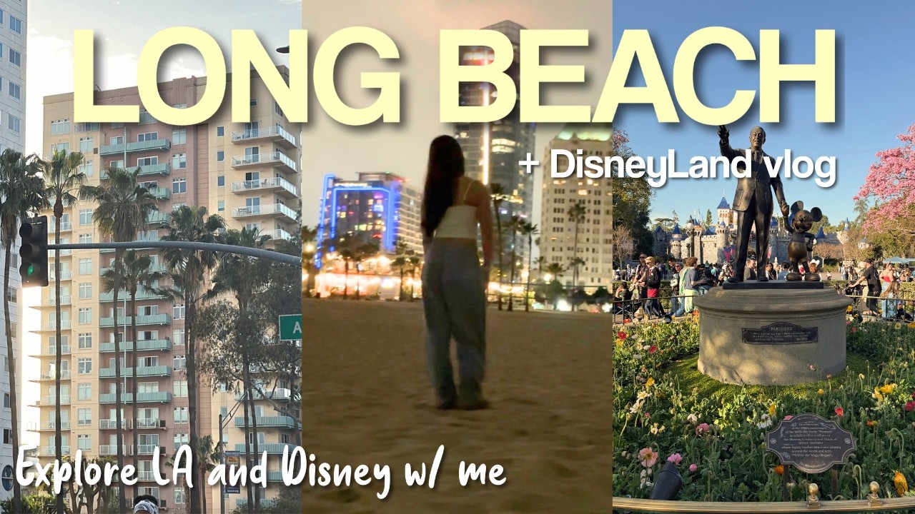 Los Angeles Weekend Vlog 🌟 | Explore DisneyLand & Long Beach w/ me 🤍
