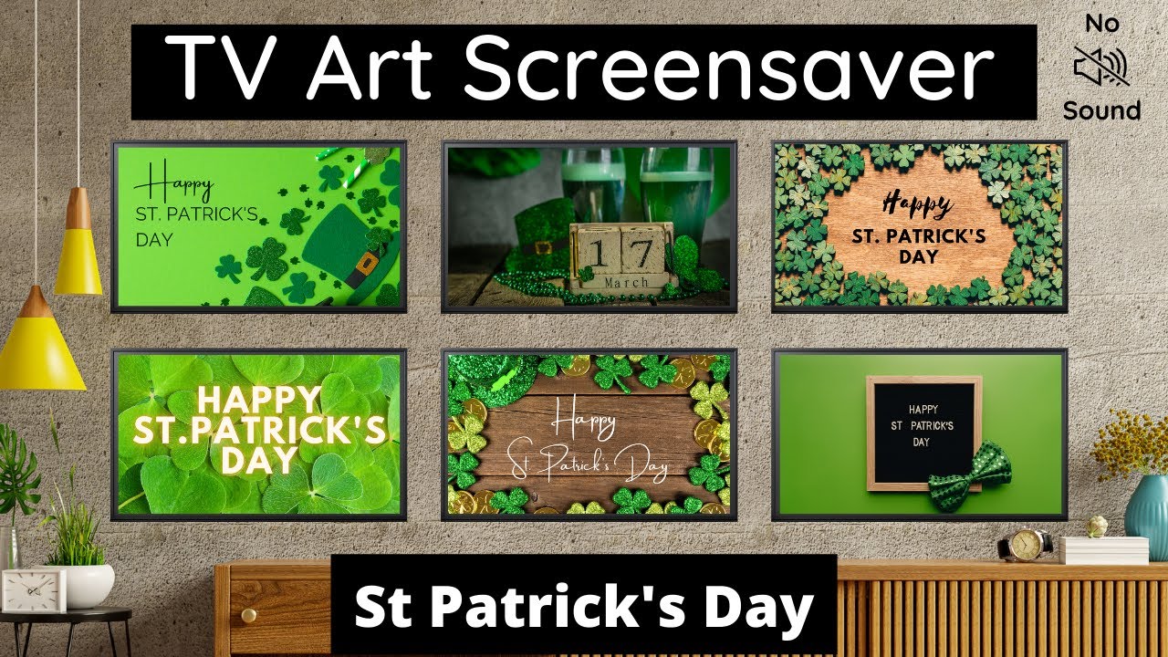 St Patrick's Day Art Screensaver | Art Slideshow For TV | Turn TV Into Wall Art | 1 Hr | No Sound