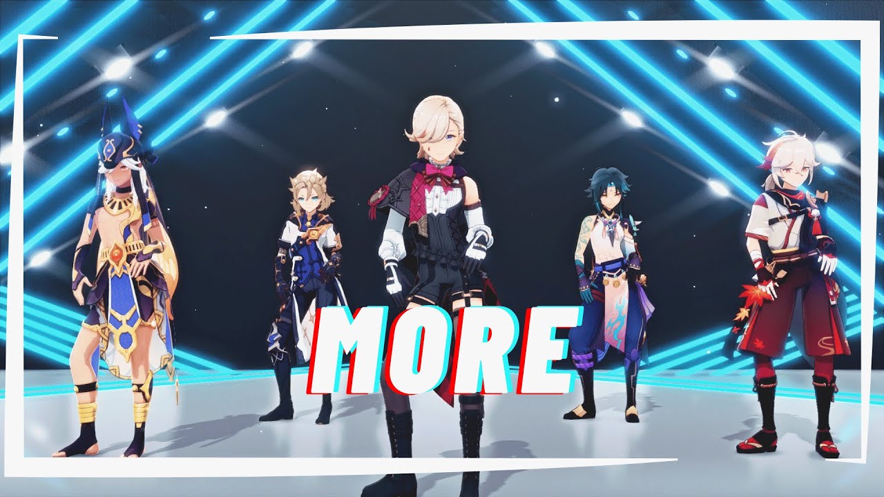 【原神MMD/Genshin impactMMD】'MORE'/KDA