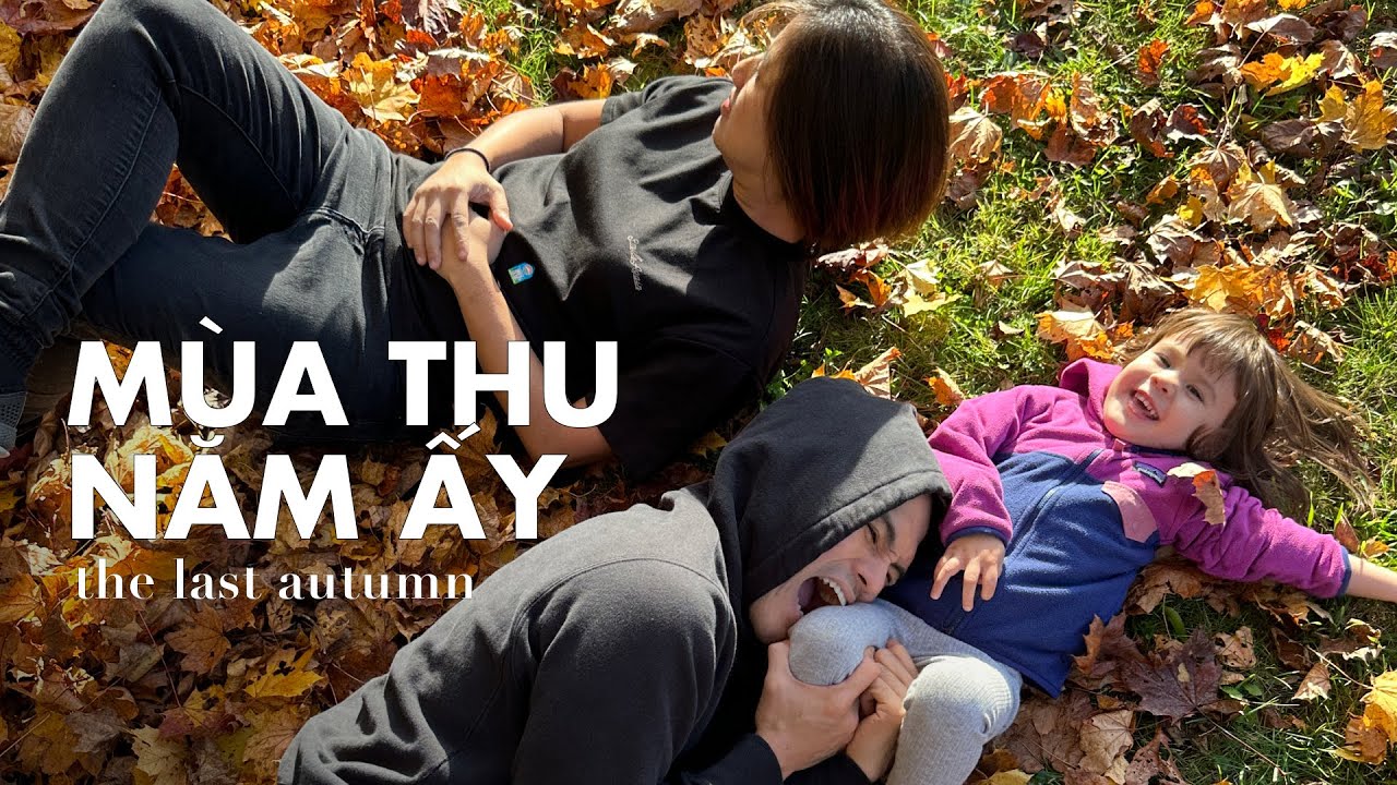 Mùa Thu Năm Ấy 2022 - Part 2