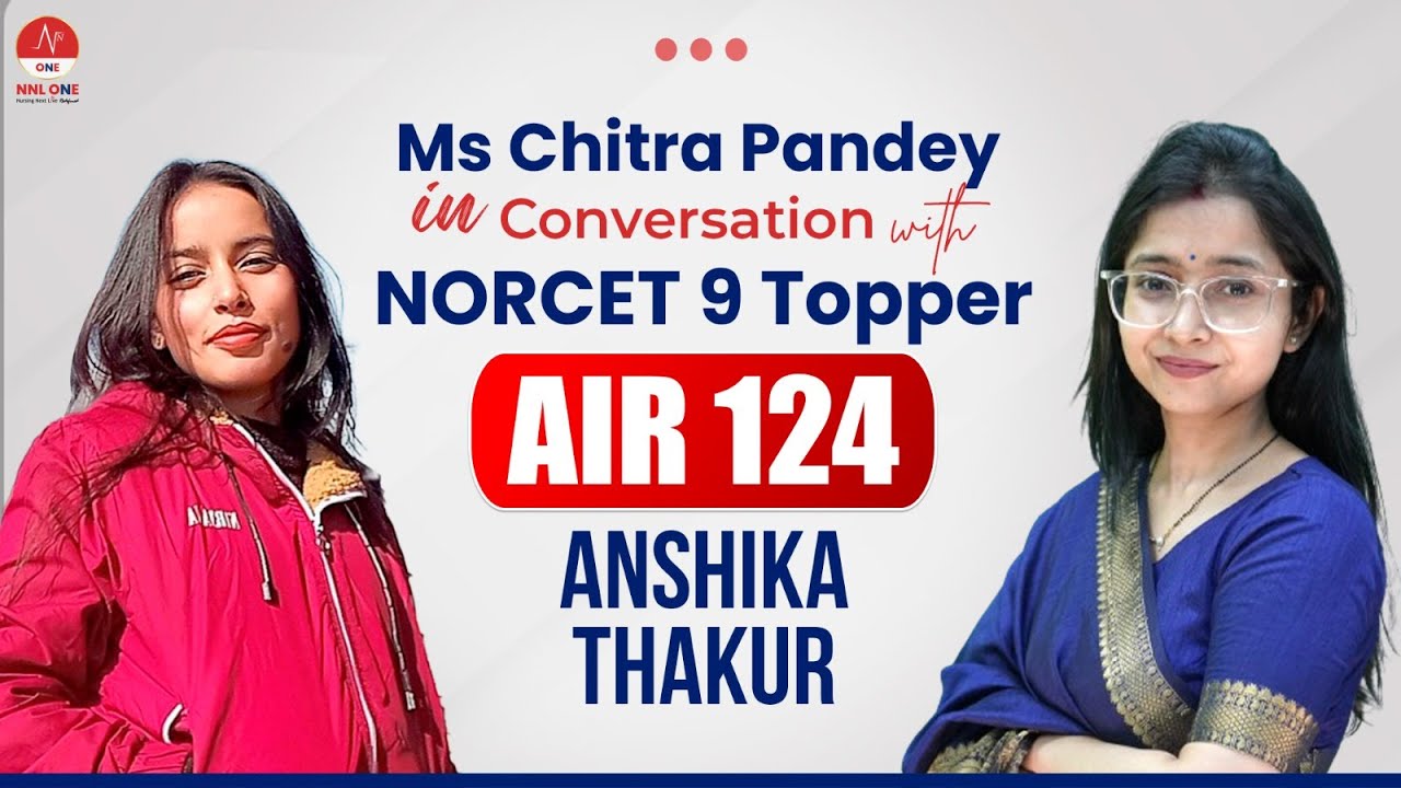 AIR 124 Ms Anshika NORCET 9.0 Topper Interview with Ms Chitra Pandey | NORCET 9 Success Stories