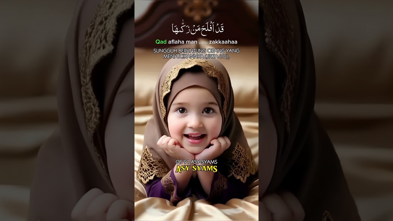 QS 91 ASY SYAMS Bayi ngaji Juz Amma, Transliterasi & Terjemahan Alquran