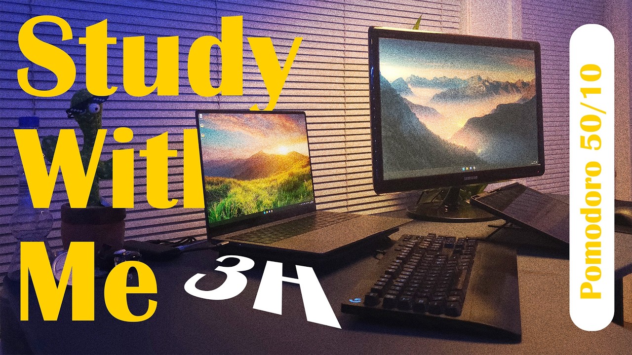 3-Hour Study with Me | Pomodoro 50/10 | Relaxing Ambience | Day 2
