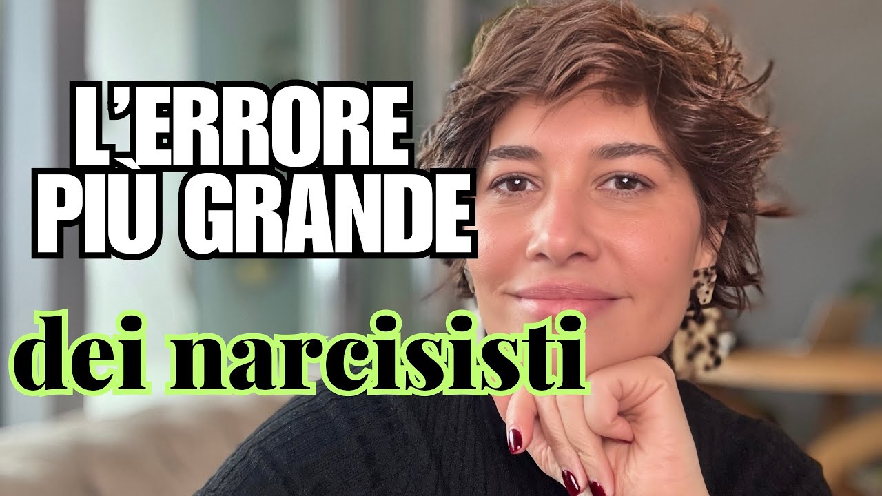 L' ERRORE PIÙ GRANDE CHE FA UN NARCISISTA