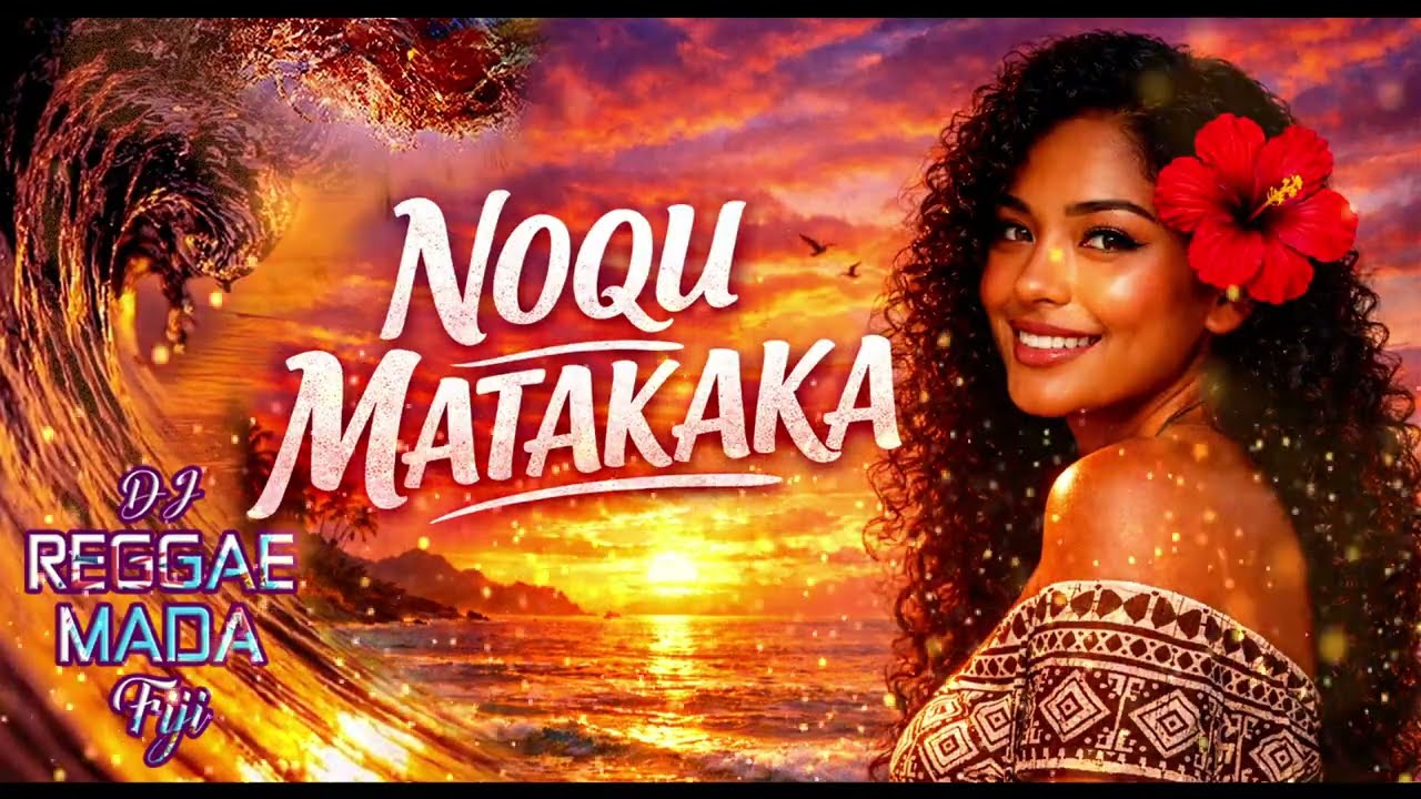 NOQU MATAKAKA | ISLAND TOMORROW 🎶
