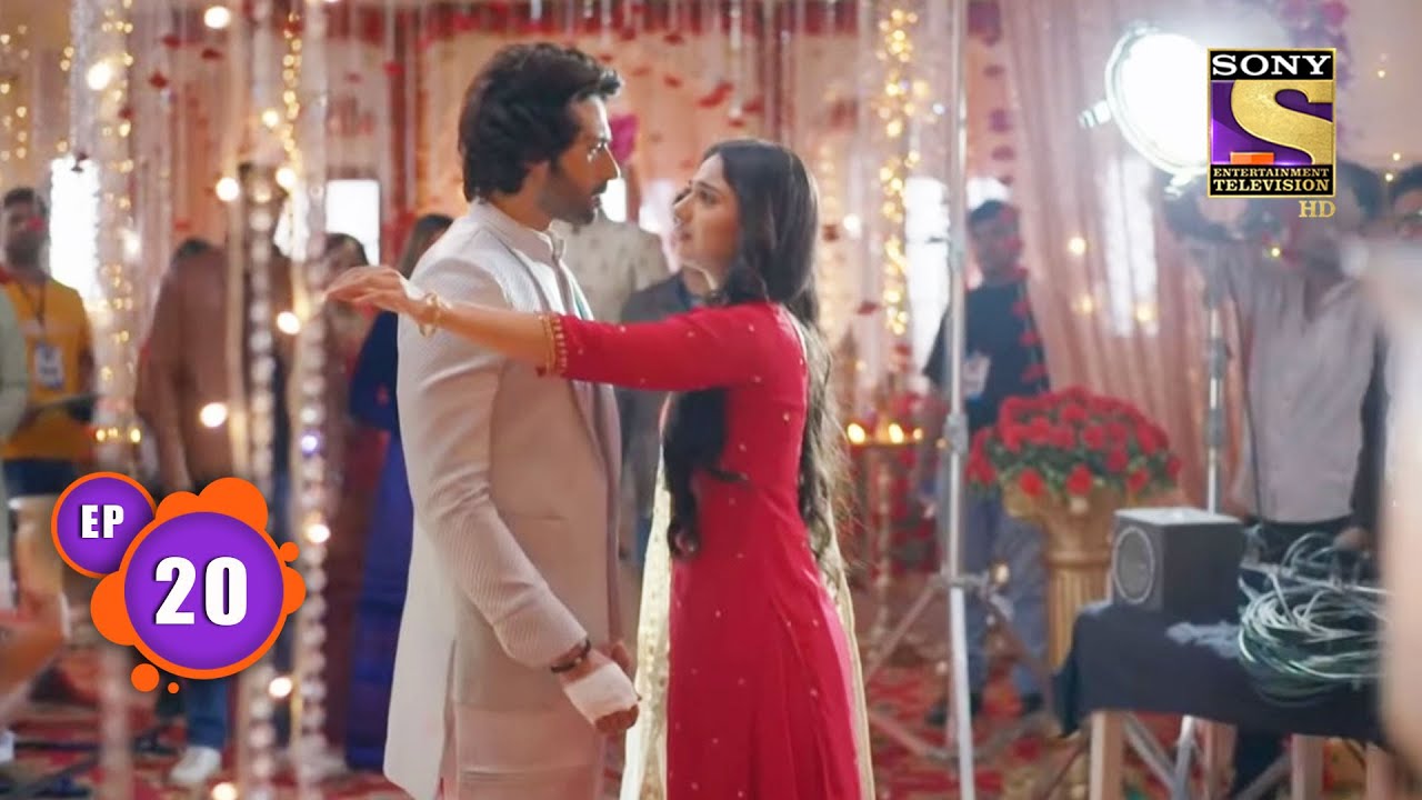 Saumya ने किया Armaan को Propose | Ep - 20 | Mose Chhal Kiye Jaaye | Popular TV Shows On Sony