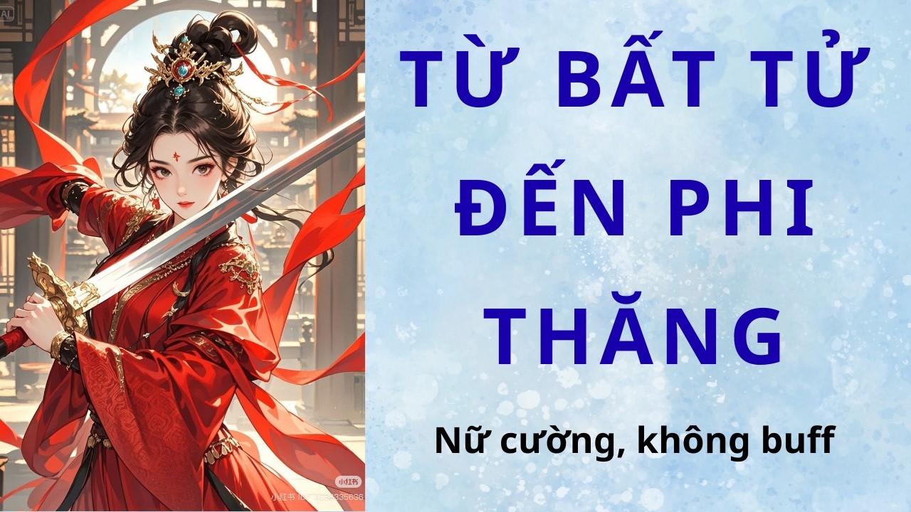 TỪ BẤT TỬ ĐẾN PHI THĂNG | Phần 1 Người Nhặt Xác
