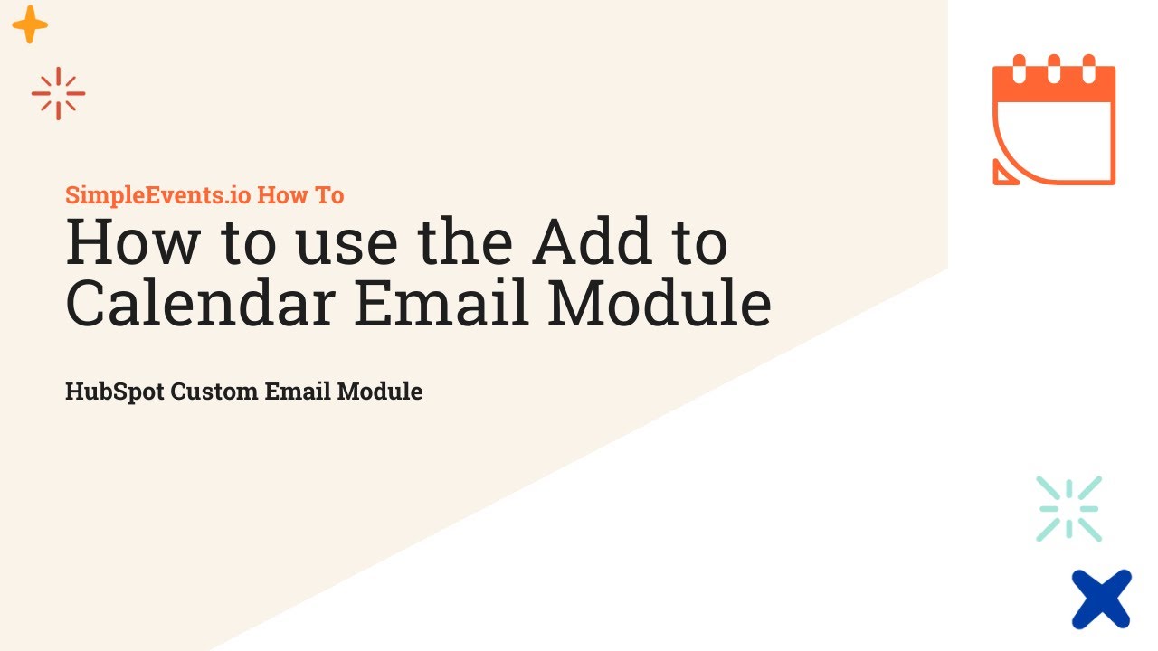HubSpot Add to Calendar Module by SimpleEvents.io