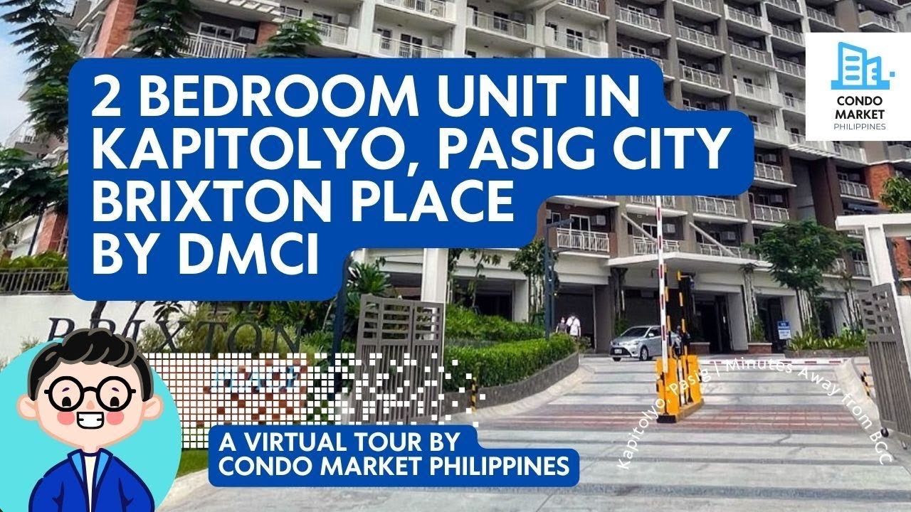 Virtual Condo Market Tour:  DMCI Brixton Place  2 Bedroom Unit with Balcony