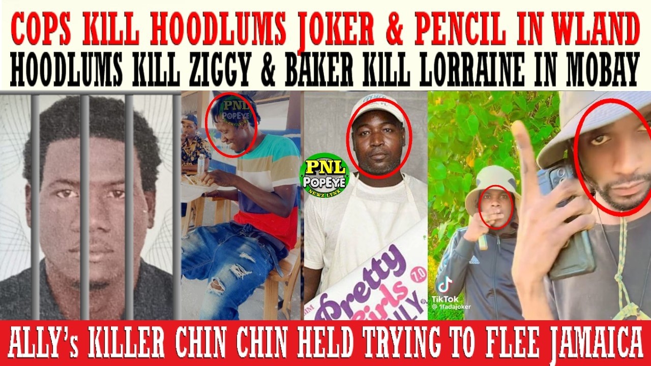 Cops KlLL Joker & Pencil In WLand + Lorraine & Ziggy KlLLED In Mobay + Chin Chin Tried To Flee Ja.