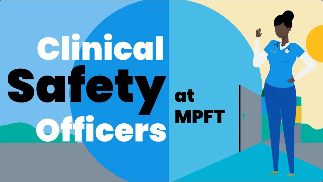 Become a Clinical Safety Officer at MPFT