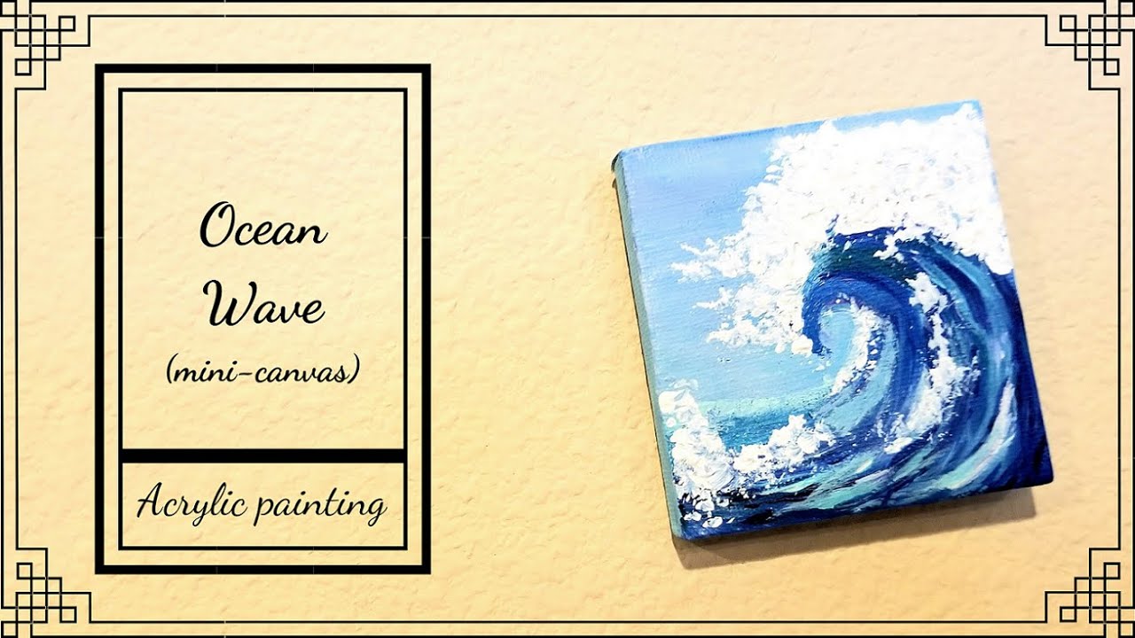 How to paint Ocean wave | Mini-canvas | Acrylic painting for beginners | Art challenge #39 |